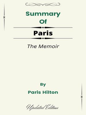 cover image of Summary of Paris the Memoir    by  Paris Hilton
